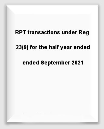 RPT-transactions-under-Reg23-9-half-year-ended-September2021