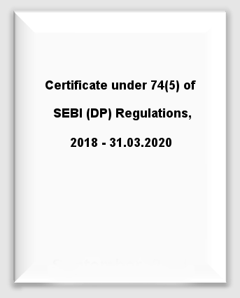  Certificate under 74(5) of SEBI (DP) Regulations, 2018 - 31.03.2020