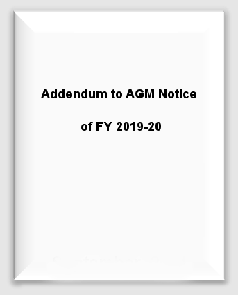 Addendum to AGM Notice of FY 2019-20