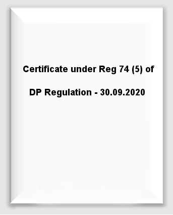 Certificate under Reg 74(5) of DP Regulation - 30.09.2020