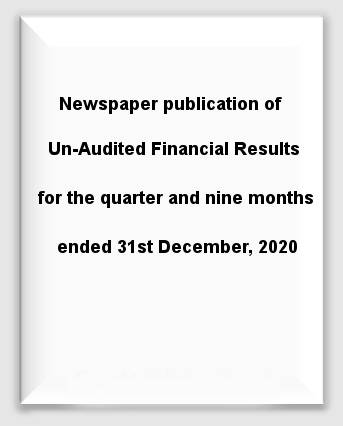 Newspaper publication of Un-Audited Financial Results for the quarter and nine months ended 31stDecember, 2020 