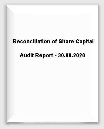 Reconciliation of Share Capital Audit Report - 30.09.2020