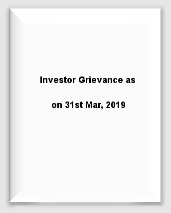 Quaterly - Investor Grievance 31st Mar 2019