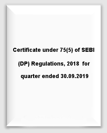 Certificate under 75(5) of SEBI (DP) Regulations, 2018  for quarter ended 30.09.2019